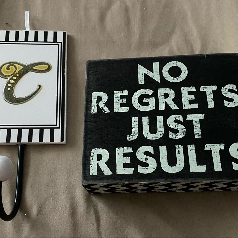 New- “No Regrets Just Results Wall Decor & Letter C Coat Hook.